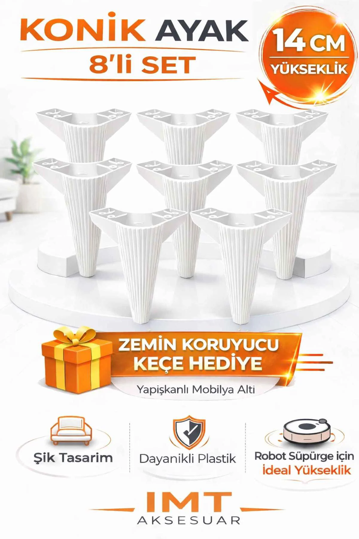 Konik 14 cm Beyaz Mobilya 8 Adet Ayağı Robot Süpürgeye Uyumlu Kol