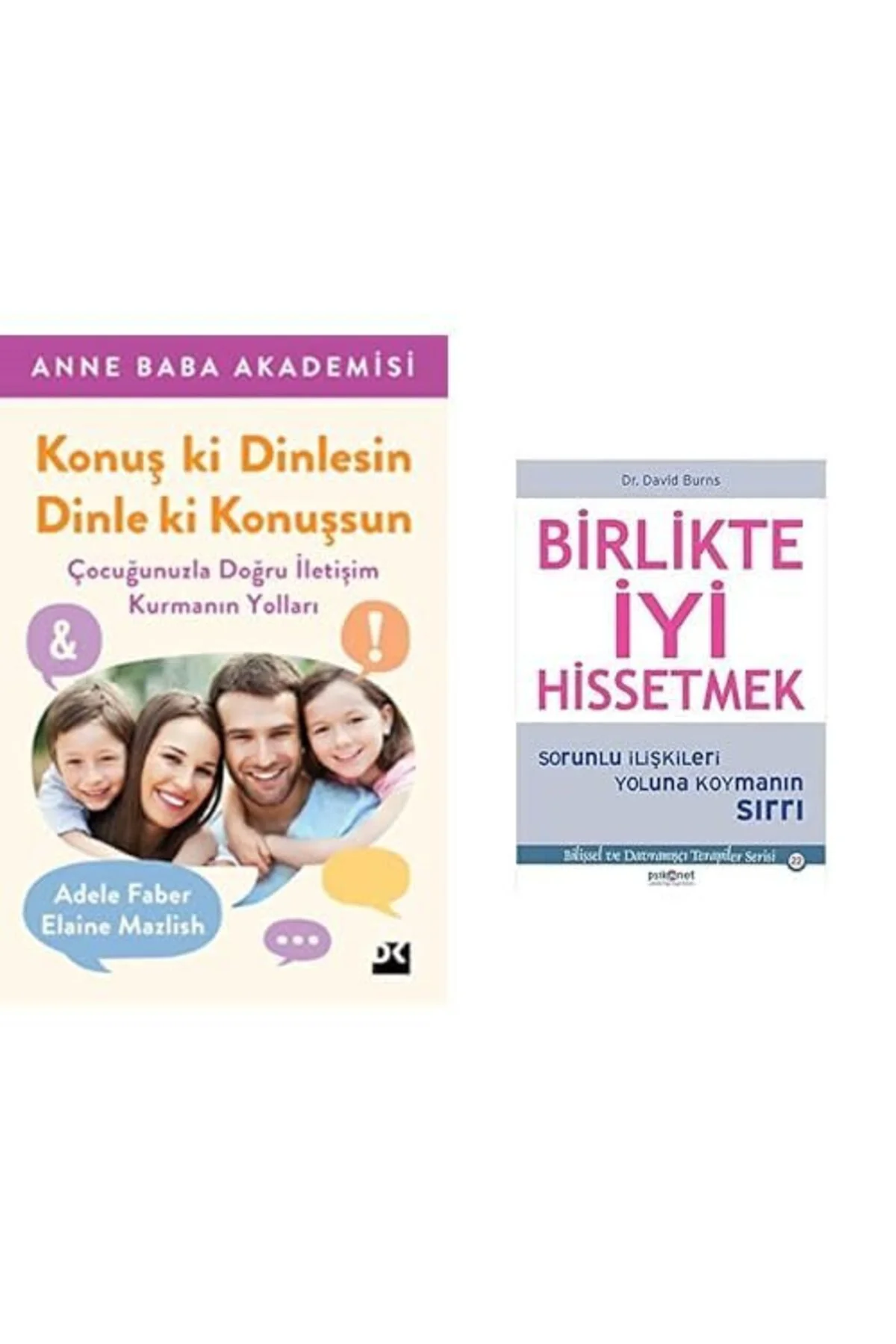 konus ki dinlesin dinle ki konussun + birlikte iyi hissetmek =2 set