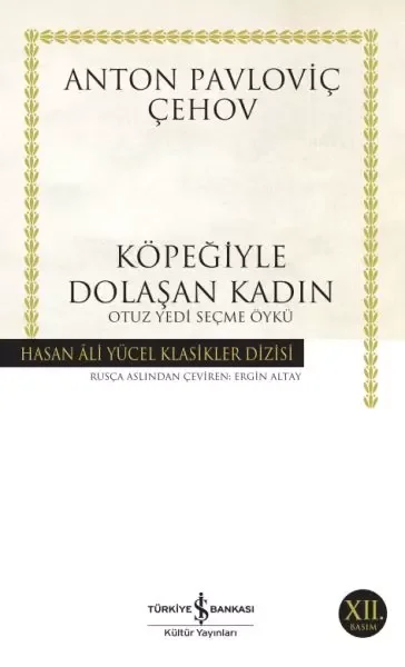 Köpeğiyle Dolaşan Kadın - Hasan Ali Yücel Klasikleri