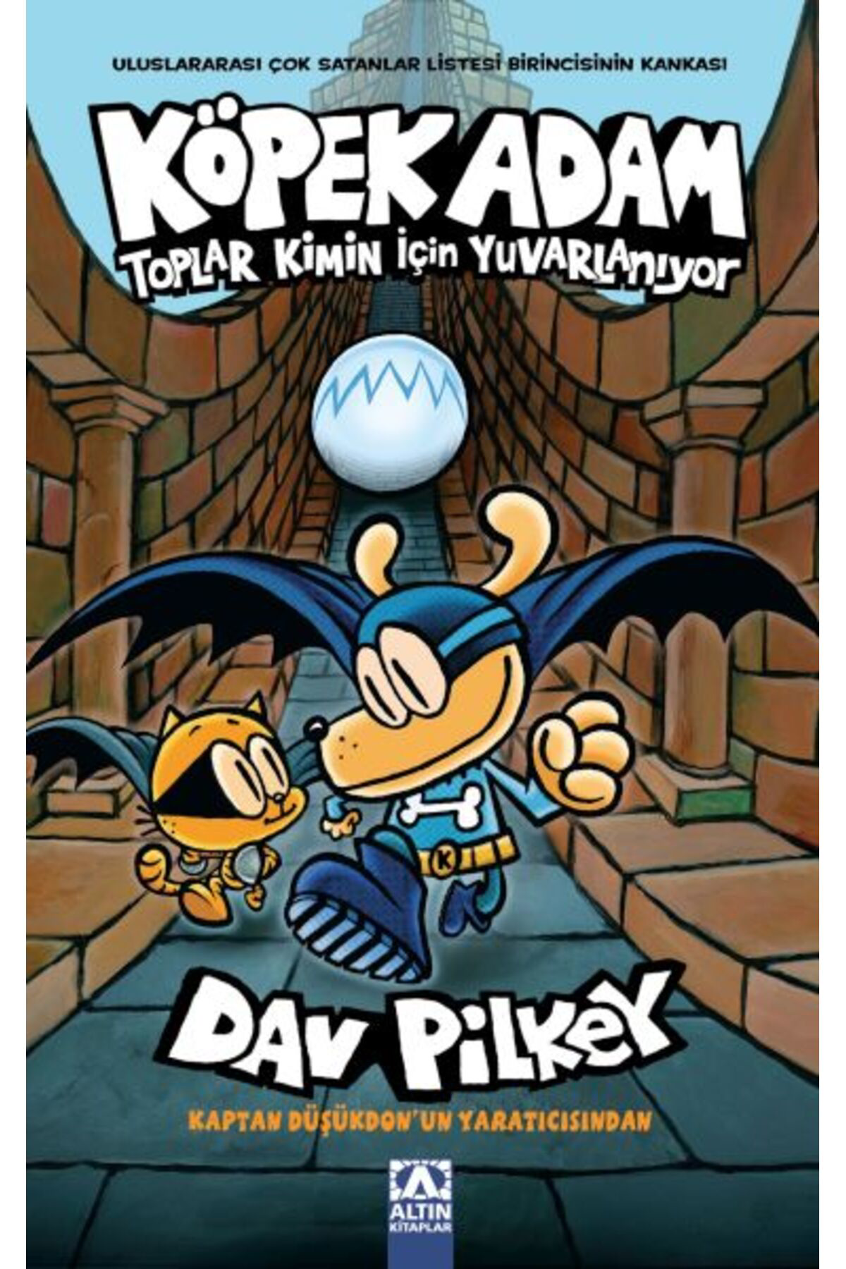 Köpek Adam 7 Toplar Kimin İçin Yuvarlanıyo