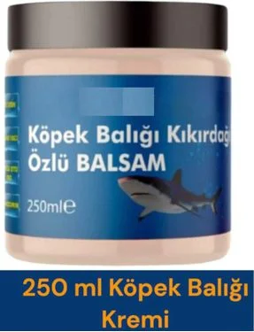 Köpek Balığı Kıkırdağı Kremi 250 ml - Eklem ve Romatizma Ağrıları İçin Doğal Çözüm