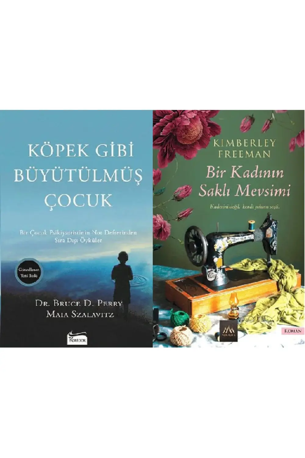 Köpek Gibi Büyütülmüş Çocuk + Bir Kadının Saklı Mevsimi 2 Kitap S