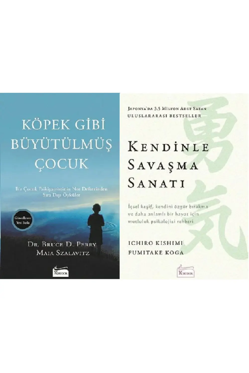 Köpek Gibi Büyütülmüş Çocuk + Kendinle Savaşma Sanatı 2 Kitap Set