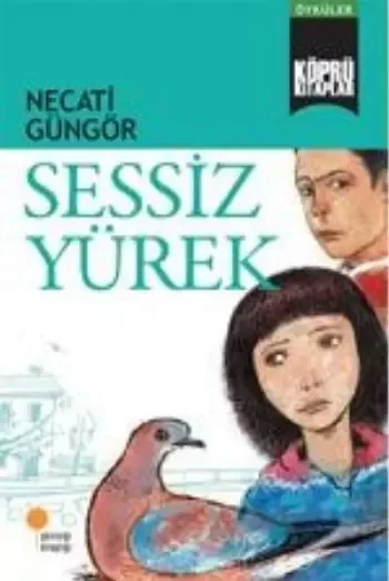 Köprü Kitaplar 4 - Sessiz Yürek Fiyatı, Yorumları ve Özellikleri