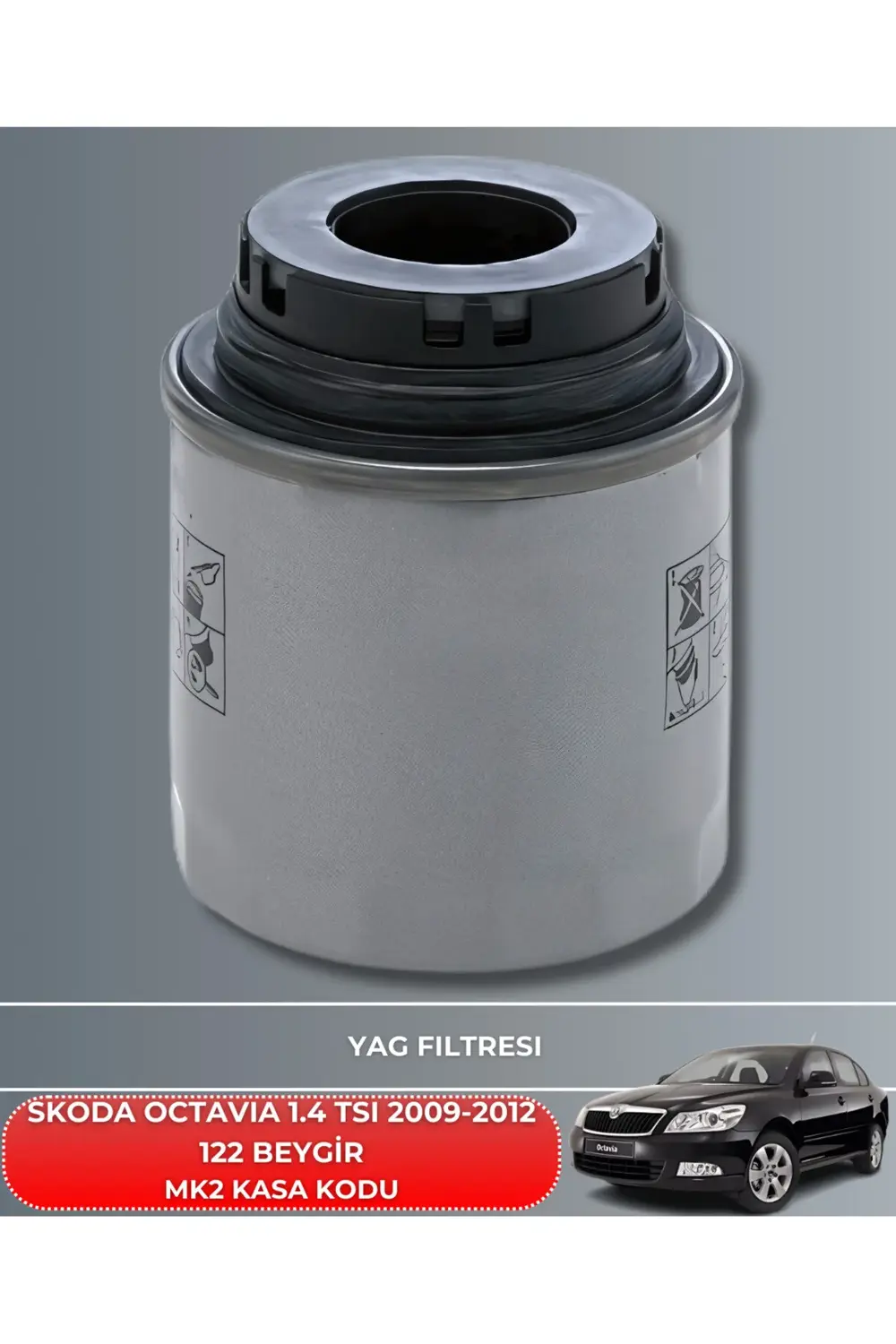 KOPYA - SKODA OCTAVIA 1.4 TSI 2009-2010-2011-2012 122 BEYGİR FİLT