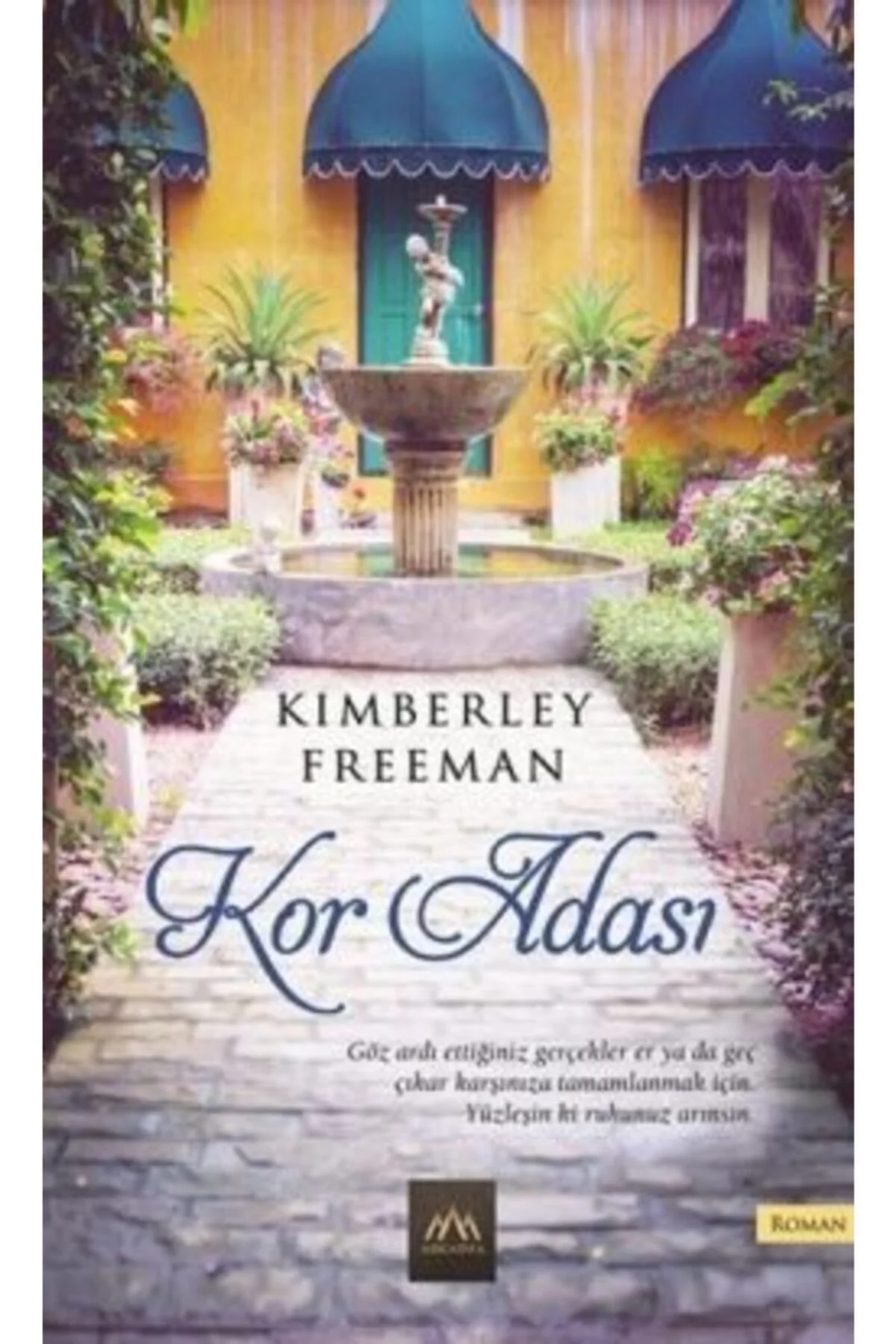 Kor Adası / / Kimberley Freeman