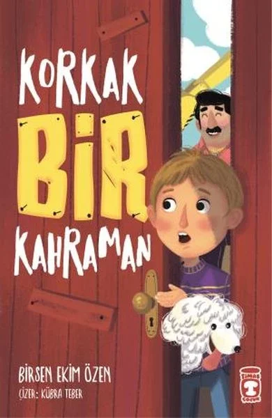 Korkak Bir Kahraman Korkak Bir Kahraman