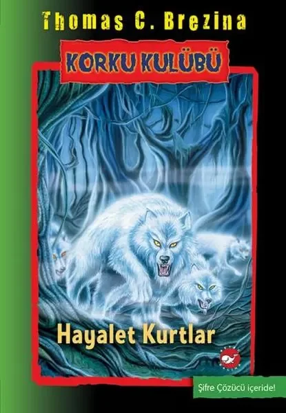 Korku Kulübü 16 - Hayalet Kurtlar Fiyatı, Yorumları ve Özellikleri