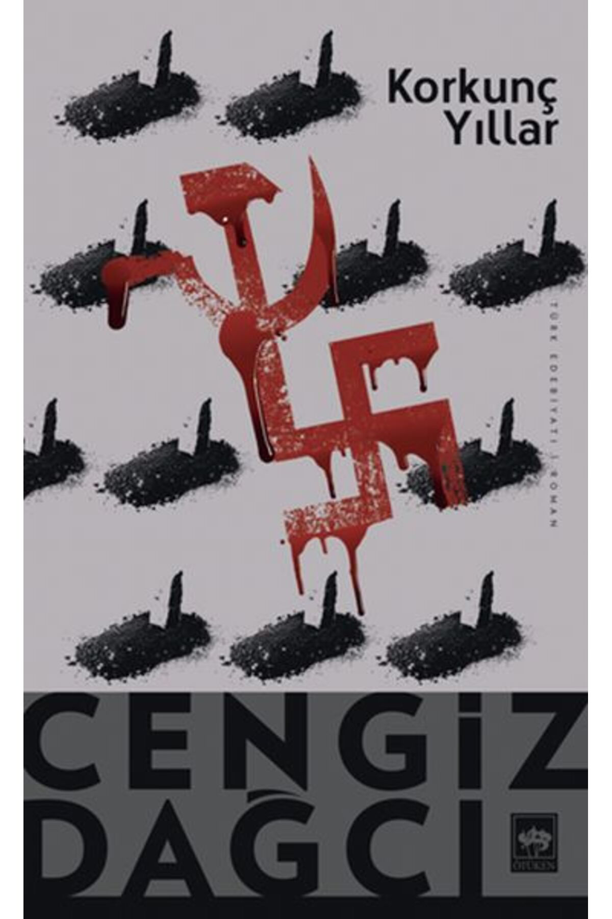 Yazarın Kendi Yayını Korkunç Yıllar