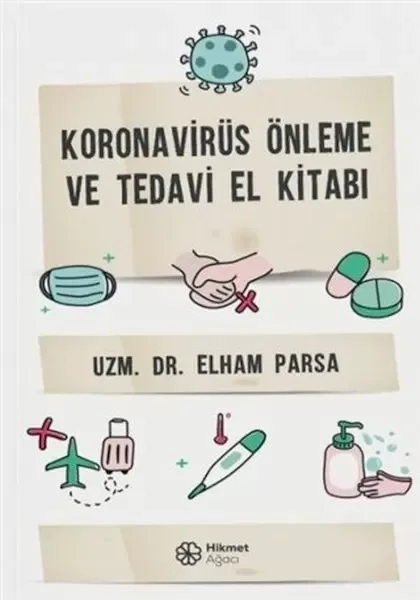 Koronovirüs Önleme ve Tedavi El Kitabı Fiyatı, Yorumları ve Özellikleri