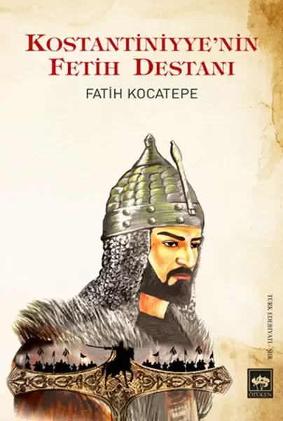 Kostantiniyye'nin Fetih Destanı Fiyatı, Yorumları ve Özellikleri