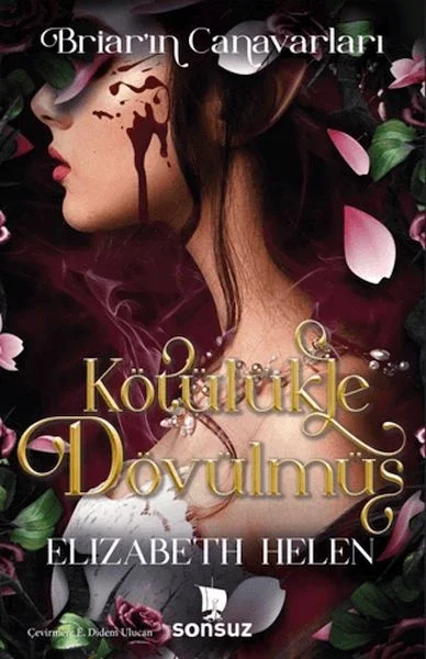 Kötülükle Dövülmüş (Yan Boyamalı) Fiyatı, Yorumları ve Özellikleri