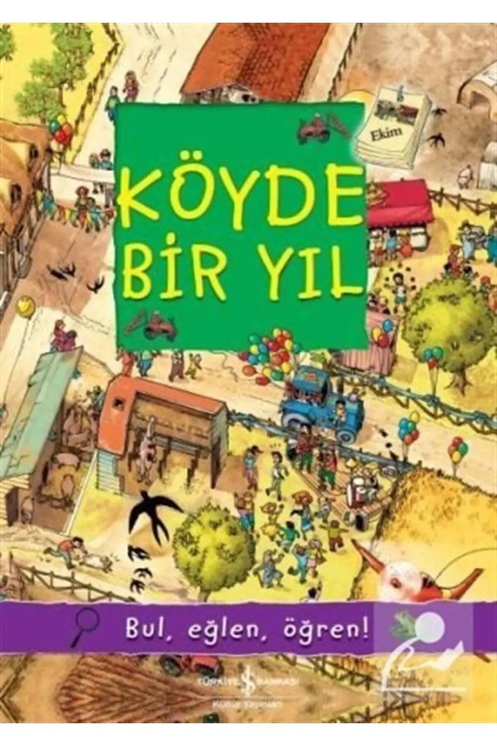 Köyde Bir Yıl / Bul, Eğlen, Öğren!