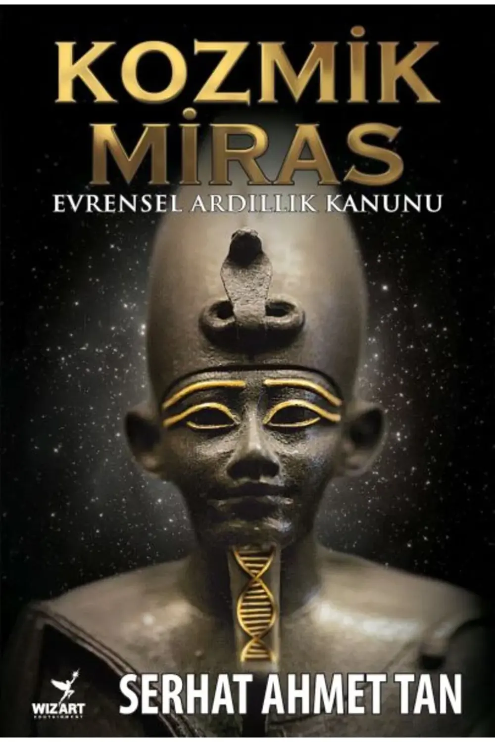 Kozmik Miras - Evrensel Ardıllık Yasası