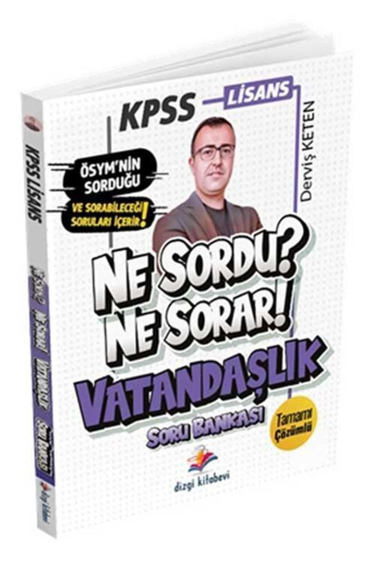 Dizgi Kitap Kpss Lisans Ne Sordu Ne Sorar Vatandaşlik Tamami Çözümlü Soru Ban
