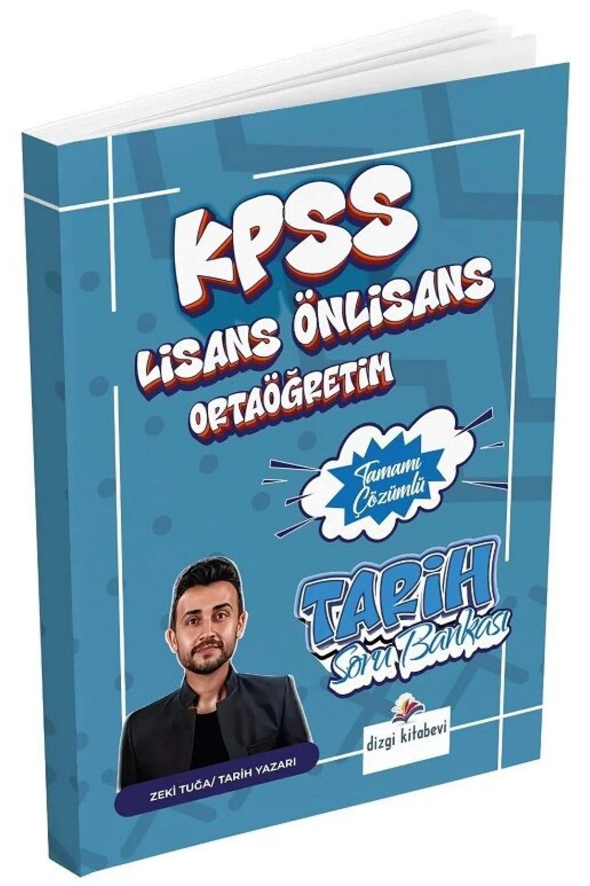 KPSS Lise Ortaöğretim Ön Lisans Tarih Soru Bankası Çözümlü - Zeki Tuğa Yayınları