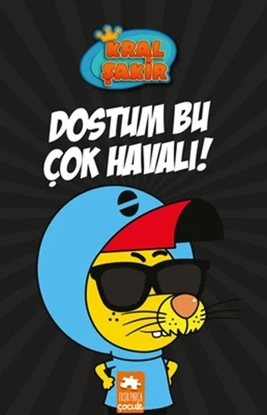 Kral Şakir 5 - Dostum Bu Çok Havalı! Fiyatı, Yorumları ve Özellikleri