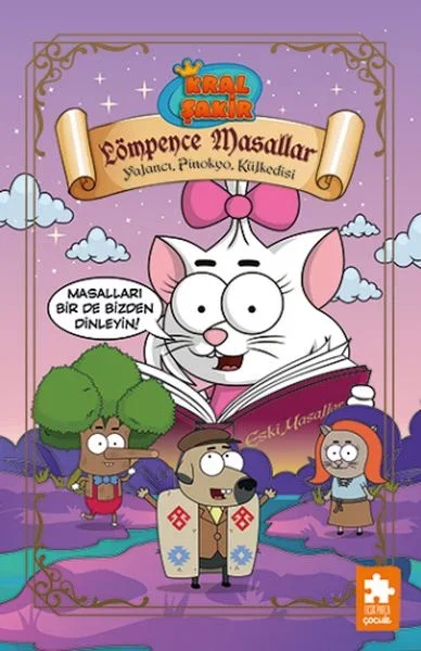 Kral Şakir Lömpence Masallar 2-Yalancı, Pinokyo, Külkedisi Fiyatı, Yorumları ve Özellikleri