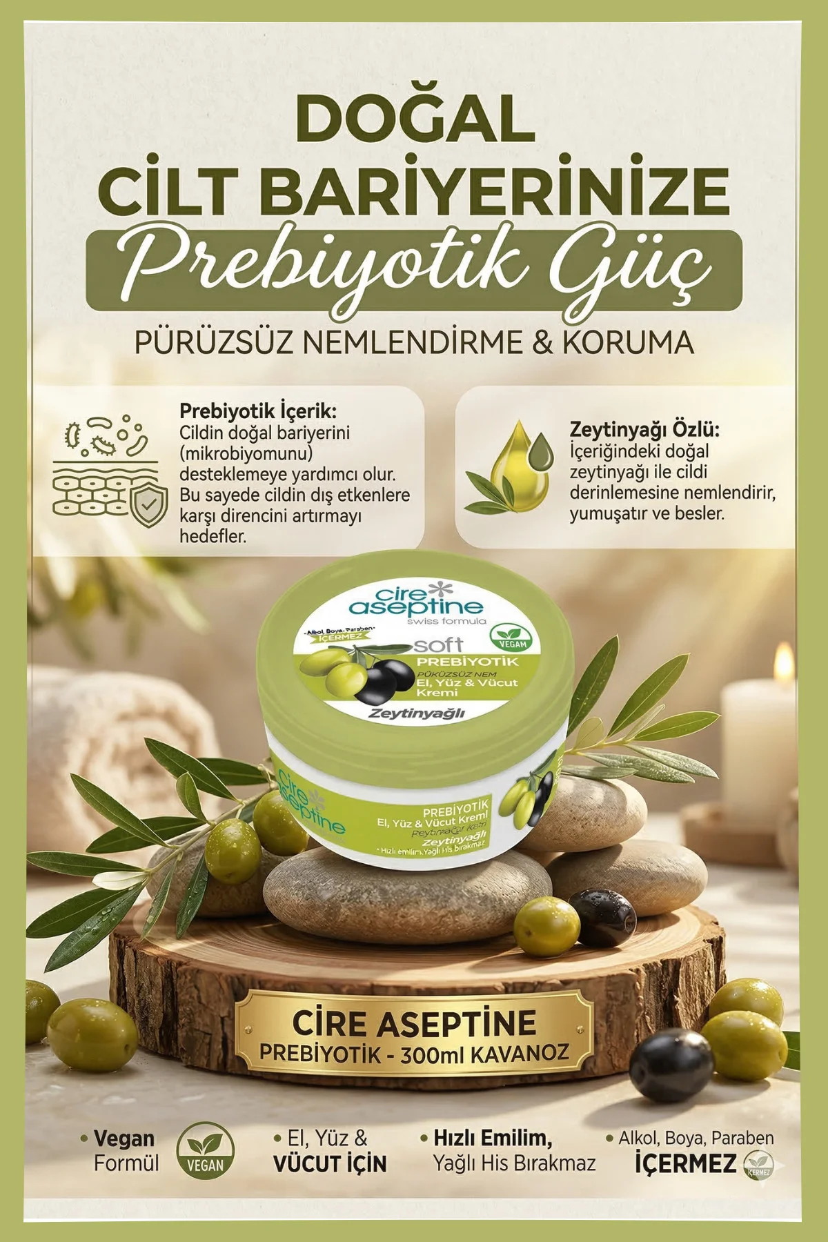 Krem 300ml Prebiyotik Zeytinyağlı