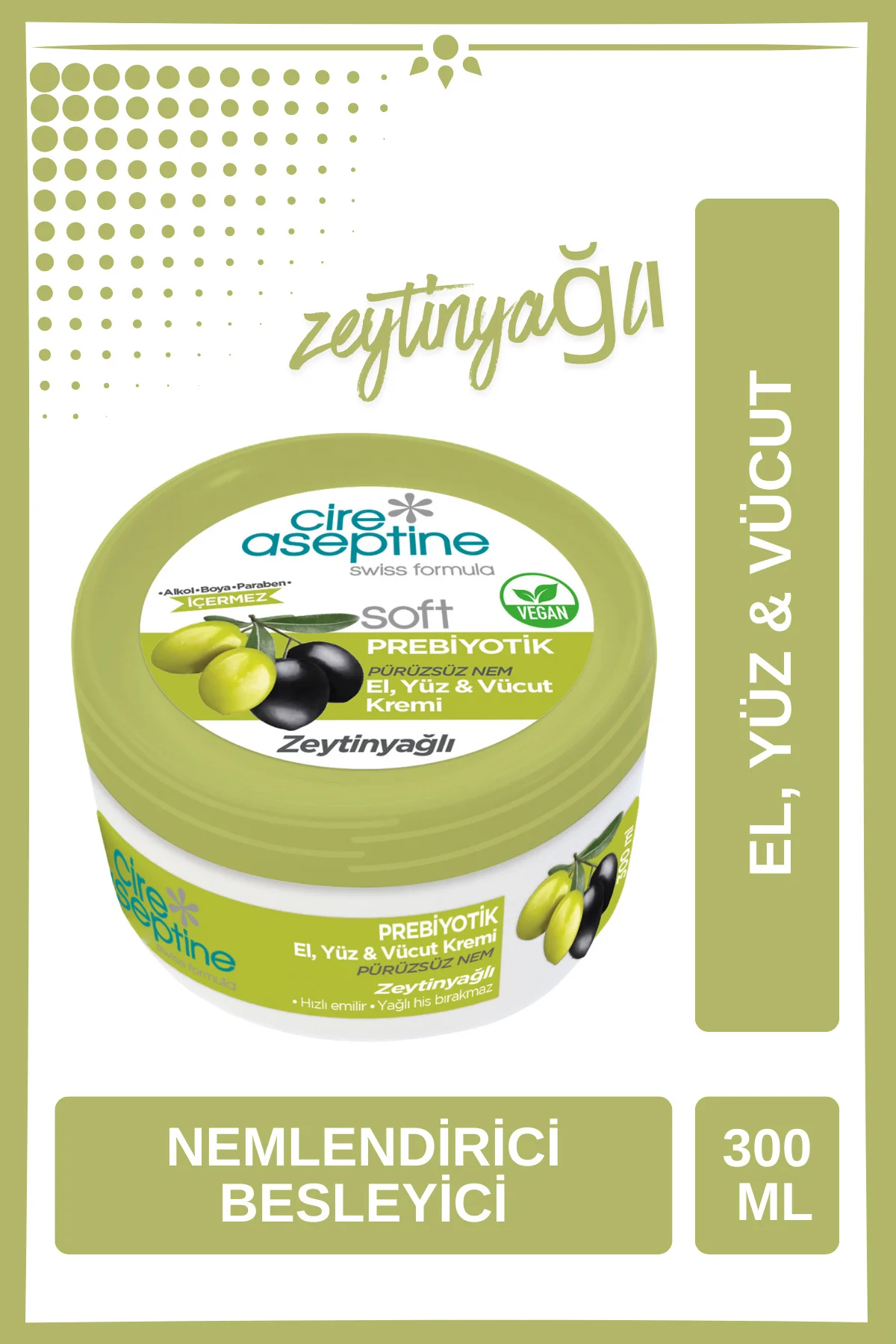 Krem 300ml Prebiyotik Zeytinyağlı