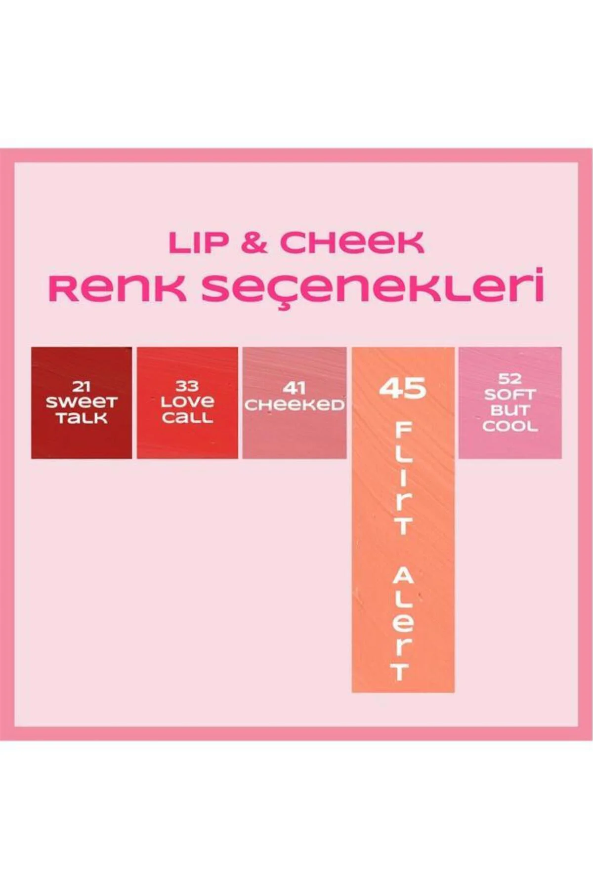 Kremsi Formda Dudak ve Yanak Renklendirici- Lip&Cheek 45 Flirt Alert Kremsi Formda Dudak ve Yanak Renklendirici- Lip&Cheek 45 Flirt Alert