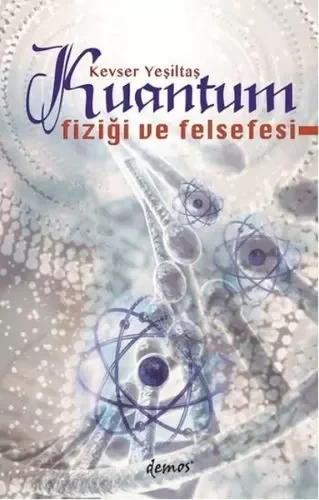 Kuantum Fiziği ve Felsefesi Fiyatı, Yorumları ve Özellikleri