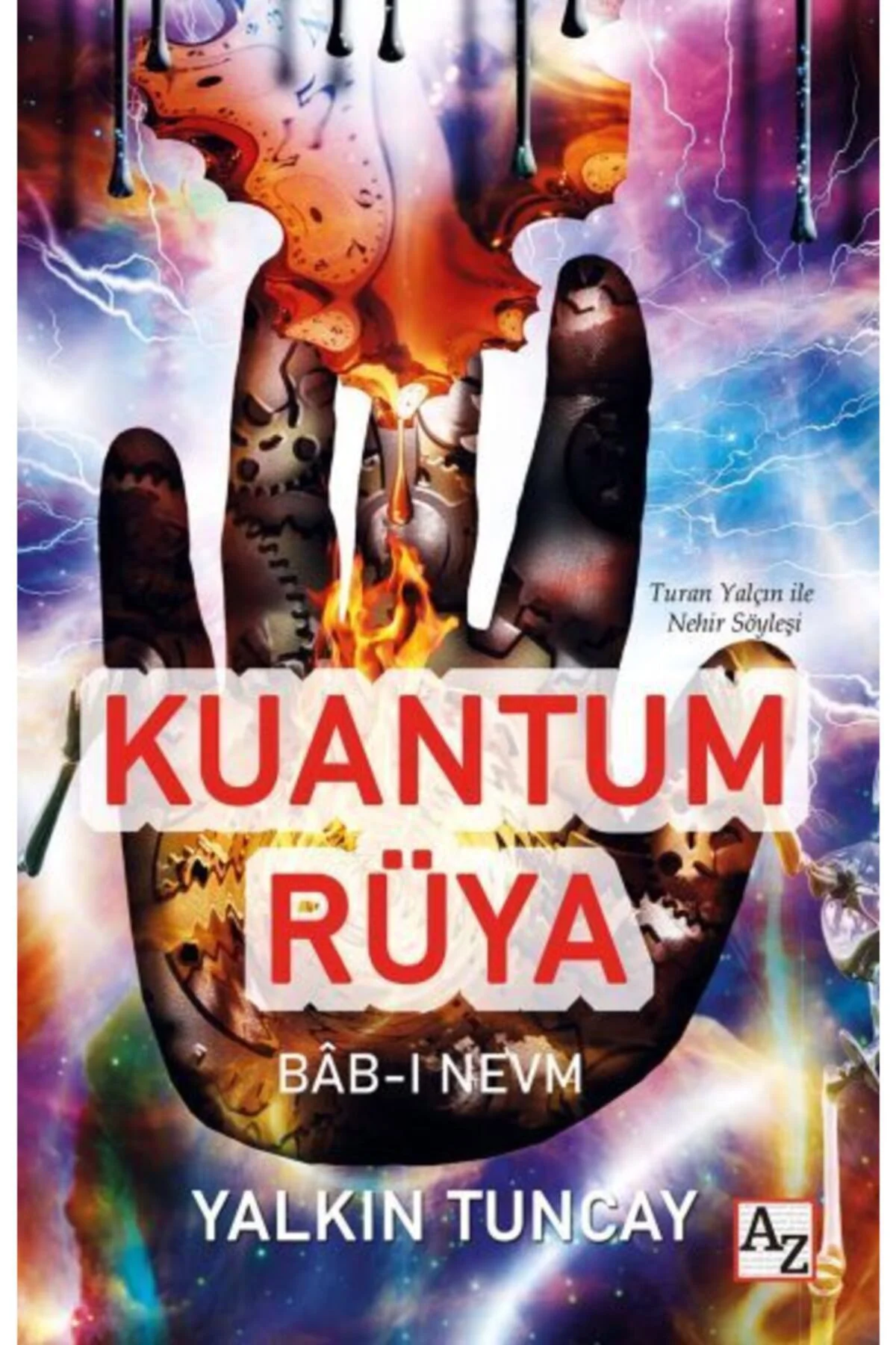 Kuantum Rüya Bab-ı Nevm-Yalkın Tuncay