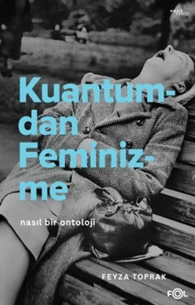 Kuantumdan Feminizme Fiyatı, Yorumları ve Özellikleri