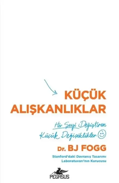 Küçük Alışkanlıklar: Her Şeyi Değiştiren Küçük Değişiklikler Fiyatı, Yorumları ve Özellikleri