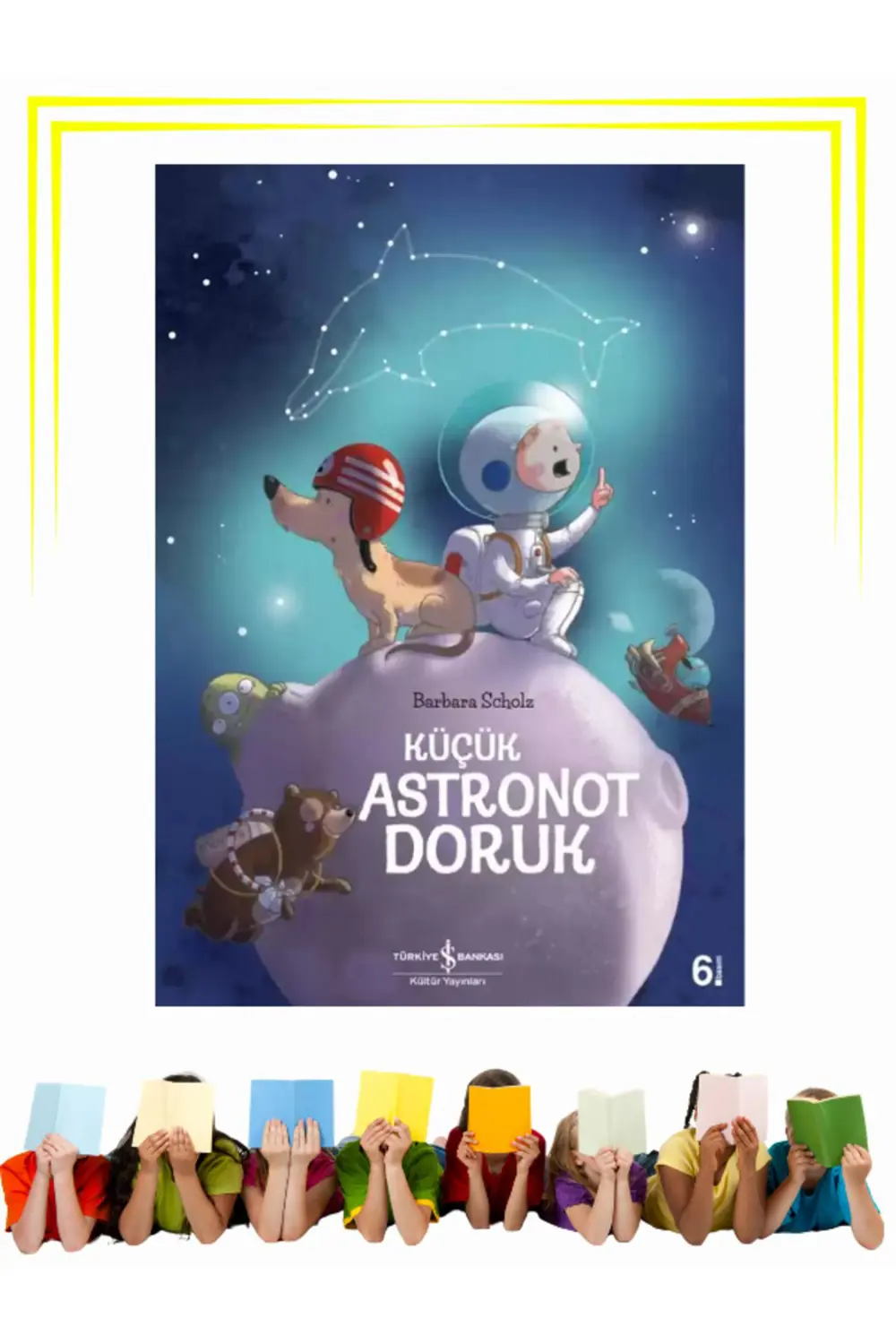 Küçük Astronot Doruk - Çocuk - Okul Öncesi, Çocuk - Resimli Kitap