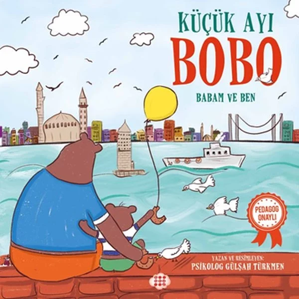 Küçük Ayı Bobo - Babam ve Ben Fiyatı, Yorumları ve Özellikleri