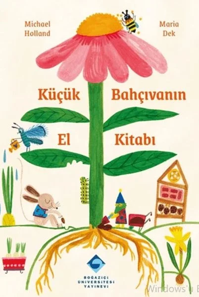 Küçük Bahçıvanın El Kitabı Fiyatı, Yorumları ve Özellikleri