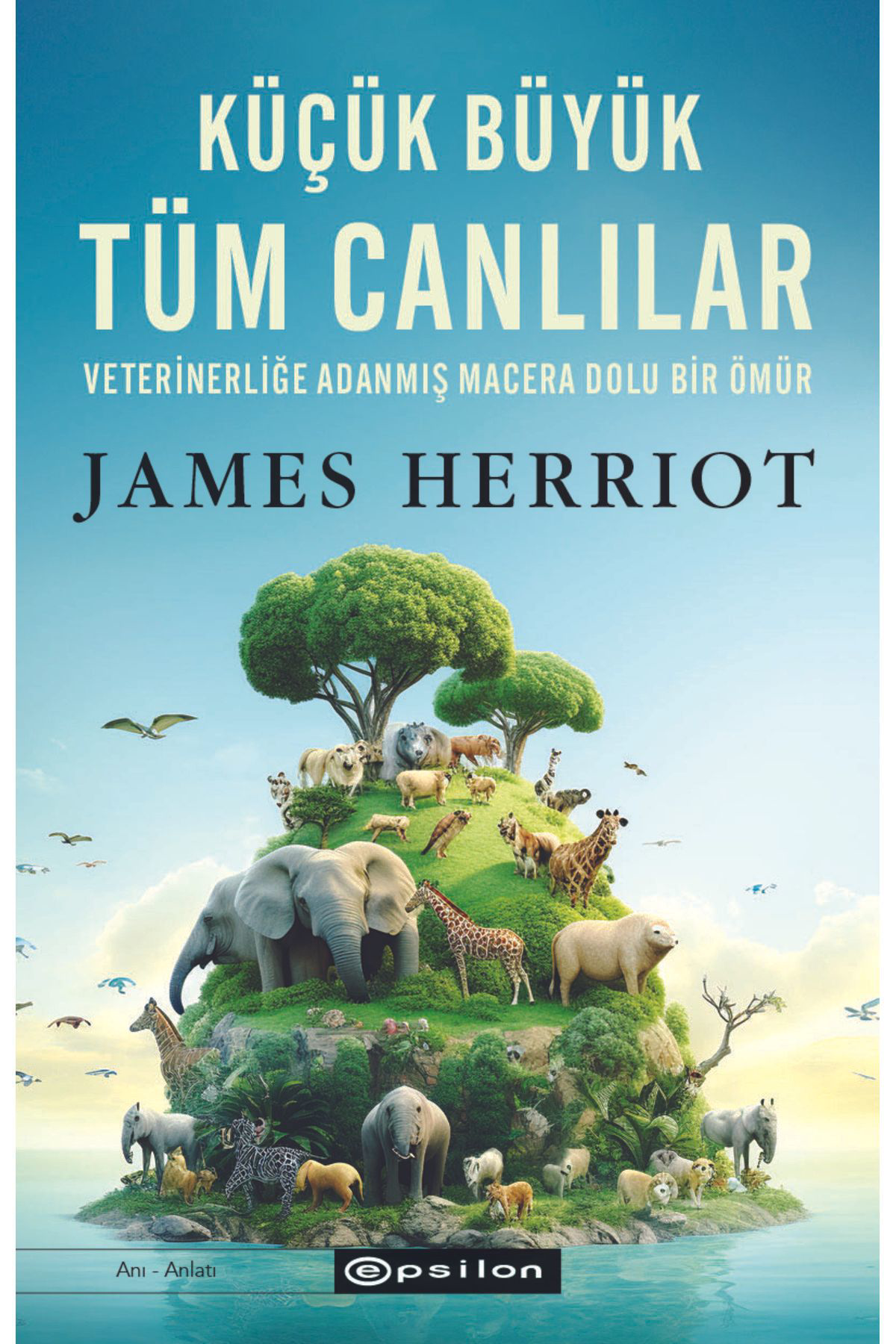 Küçük Büyük Tüm Canlılar James Herriot