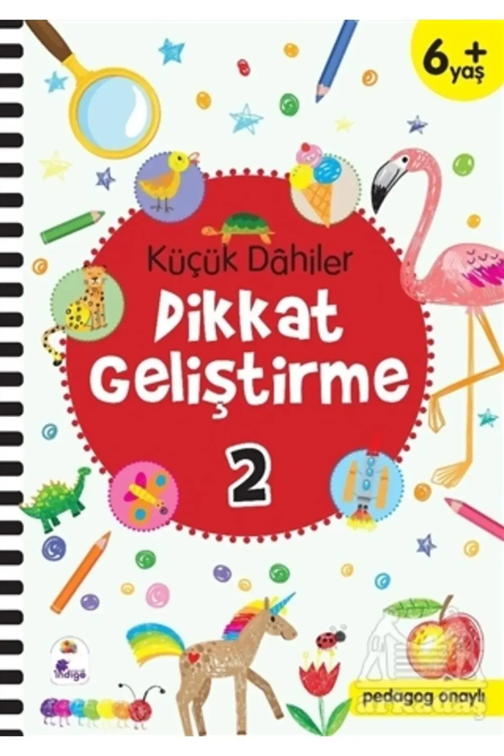 Küçük Dahiler Dikkat Geliştirme 2 (6+ Yaş) Küçük Dahiler Dikkat Geliştirme 2 (6+ Yaş)