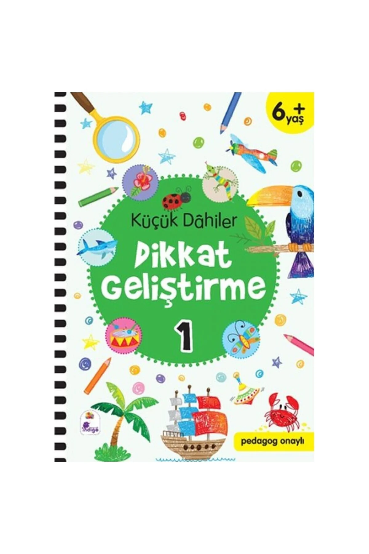 Küçük Dahiler Dikkat Geliştirme 1 - 6+ Yaş (Pedagog Onaylı) Fiyatı, Yorumları ve Özellikleri