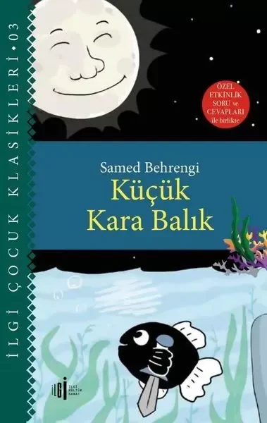 Küçük Kara Balık - Özel Etkinlik Soru ve Cevapları ile Birlikte