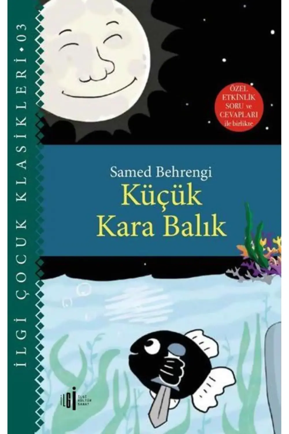 Küçük Kara Balık Özel Etkinlik Soru ve Cevapları ile Birlikte