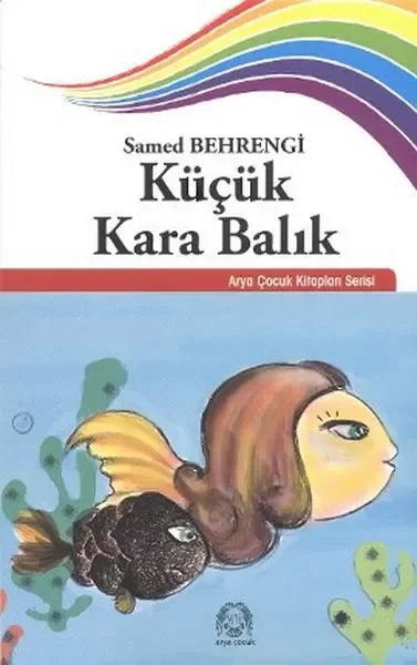 Küçük Kara Balık Küçük Kara Balık