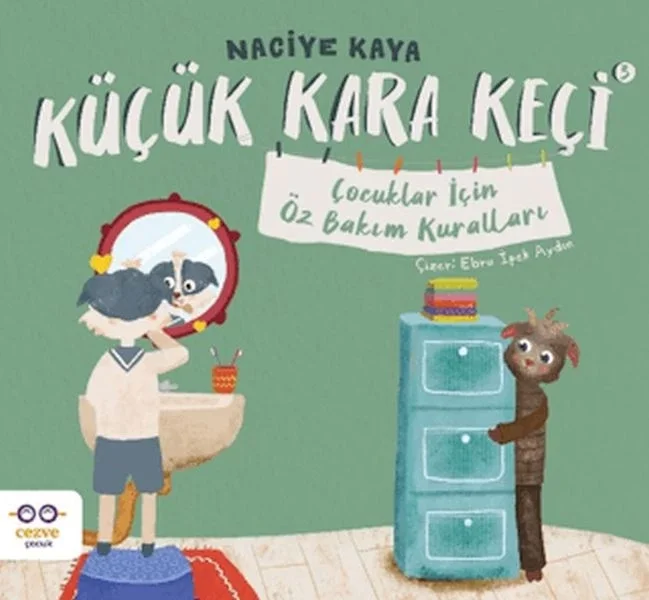 Küçük Kara Keçi 3 - Çocuklar İçin Öz Bakım Kuralları