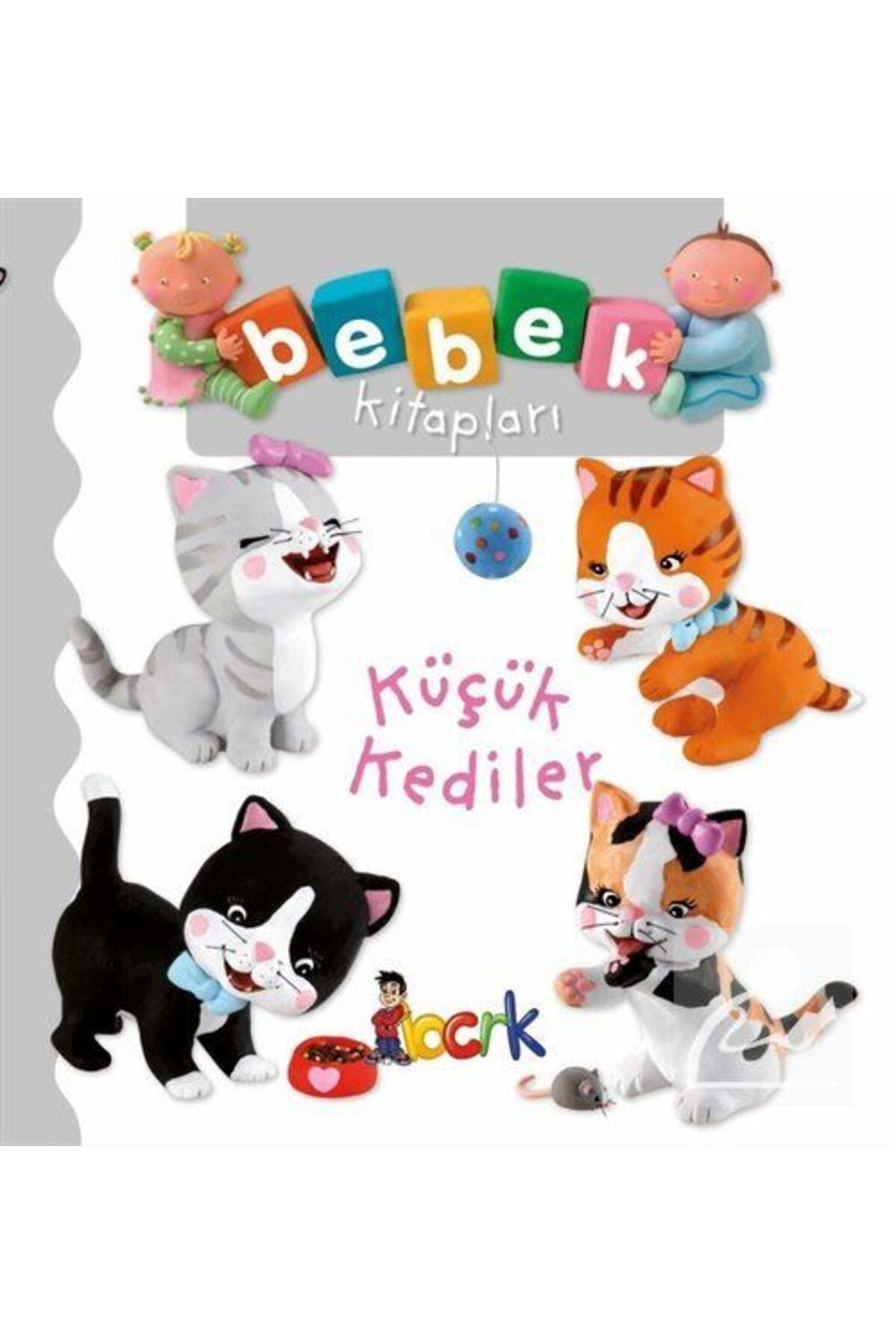 Bicirik Yayinlari Küçük Kediler