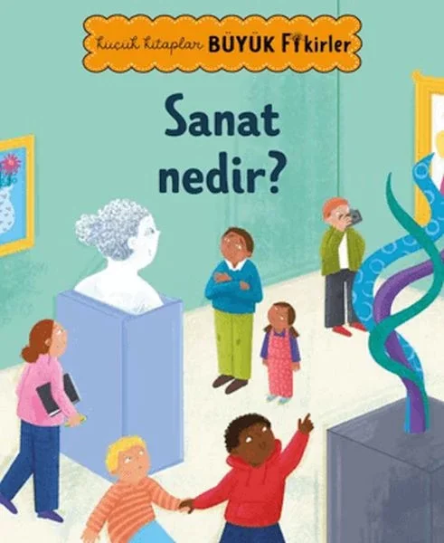 Küçük Kitaplar Büyük Fikirler: Sanat Nedir? Fiyatı, Yorumları ve Özellikleri