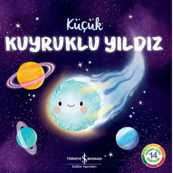 Küçük Kuyruklu Yıldız – Doğanın Eşsiz Hikayeleri 14