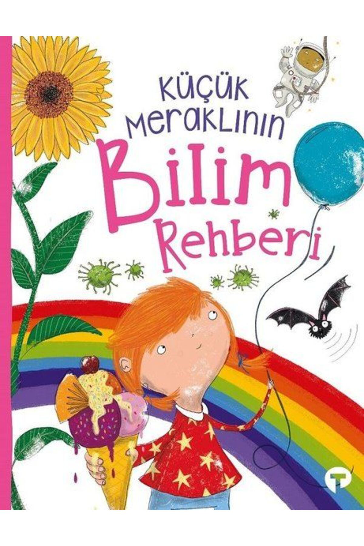 Turkuvaz Kitap Küçük Meraklının Bilim Rehberi