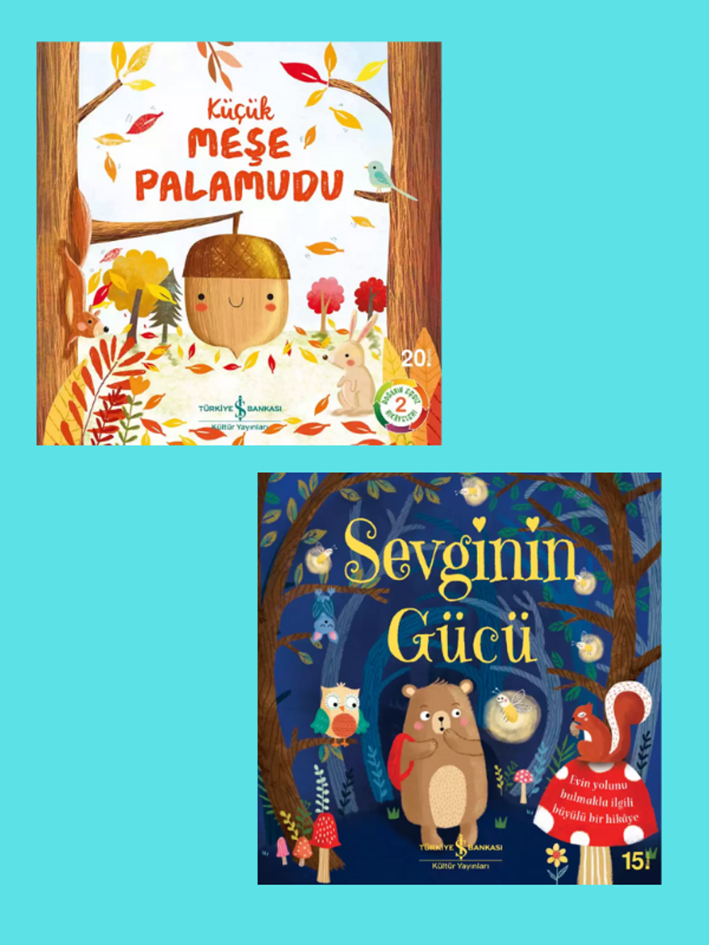 Küçük Meşe Palamudu - Sevginin Gücü Küçük Meşe Palamudu - Sevginin Gücü