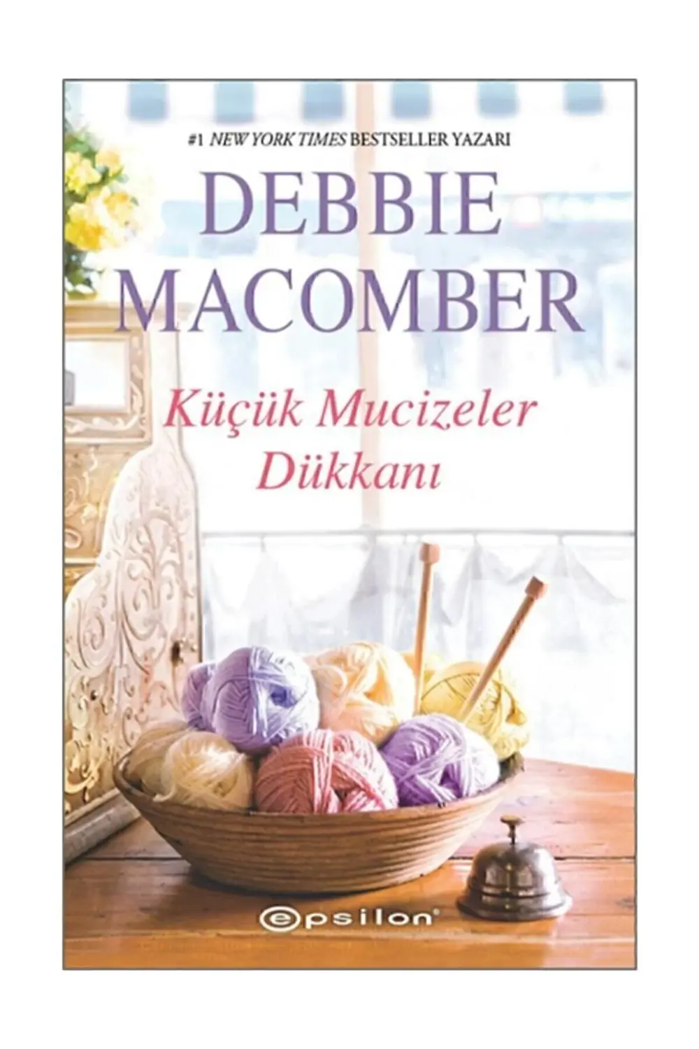 Küçük Mucizeler Dükkanı / Debbie Macomber / / 9786051734583