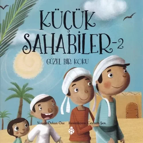 Küçük Sahabiler 2 Fiyatı, Yorumları ve Özellikleri