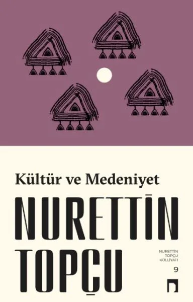 Kültür ve Medeniyet (Yeni Kapak) Fiyatı, Yorumları ve Özellikleri
