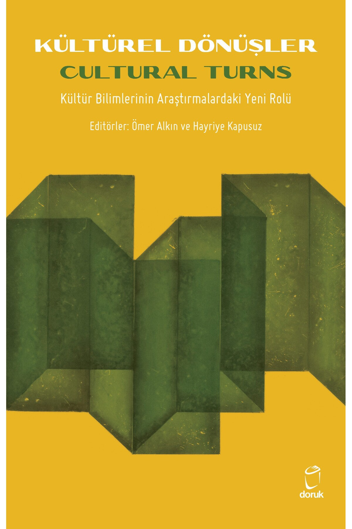 KÜLTÜREL DÖNÜŞLER