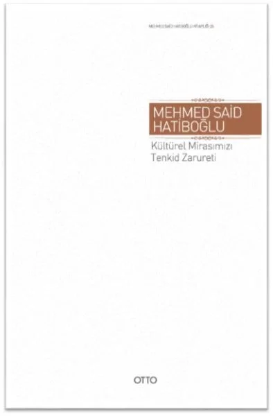 Kültürel Mirasımızı Tenkid Zarureti (Ciltli) Fiyatı, Yorumları ve Özellikleri