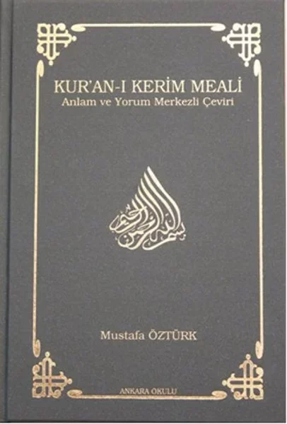 Kur'an-ı Kerim Meali Anlam ve Yorum Merkezli Çeviri (Orta Boy)